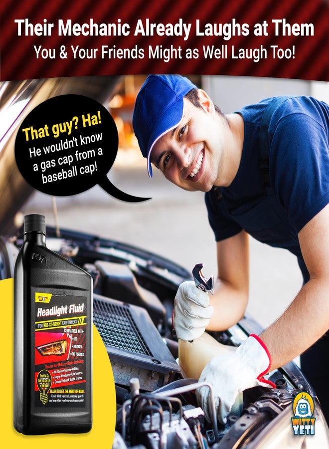 Witty Yeti Headlight Fluid Car Gag Gift Makes Hilarious Fun of Automobile Inept Pals. Hysterical Hit for Secret Santa & White Elephant Parties! Give Your Friend a Funny Car Prank Product - Image 2